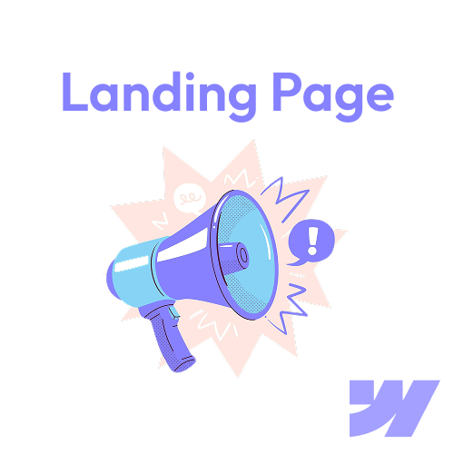 Illustration of a blue megaphone with exclamation marks and speech bubbles in the background. The words Landing Page appear above, and a stylized Webflow logo is in the lower right corner.