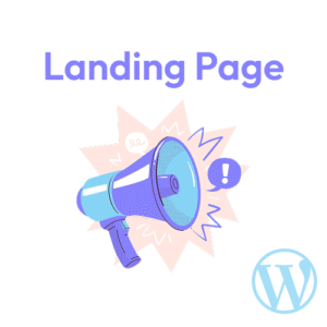 Illustration of a blue megaphone with exclamation marks and speech bubbles in the background. The words Landing Page appear above, and a stylized WordPress logo is in the lower right corner.